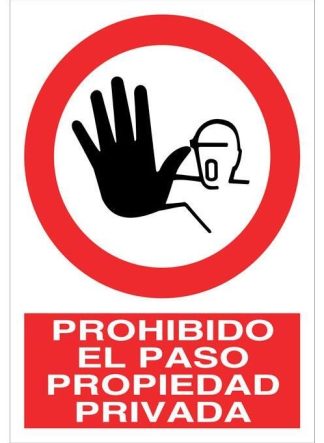 SEÑAL PRIHIBIDO EL PASO PROPIEDAD PRIVADA 420X297 MM